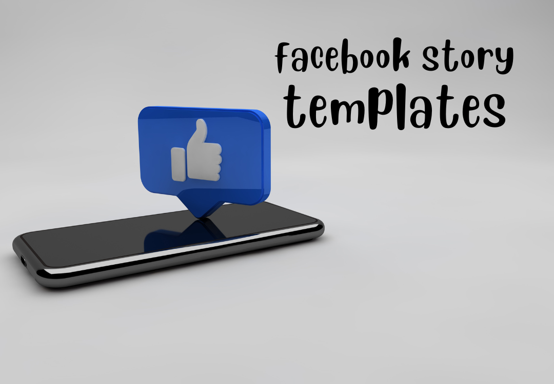 Facebook Story Templates